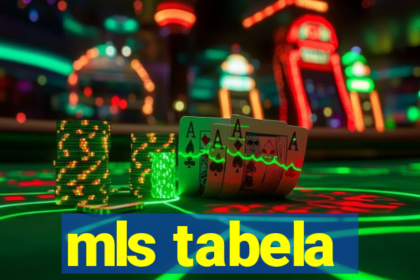 mls tabela